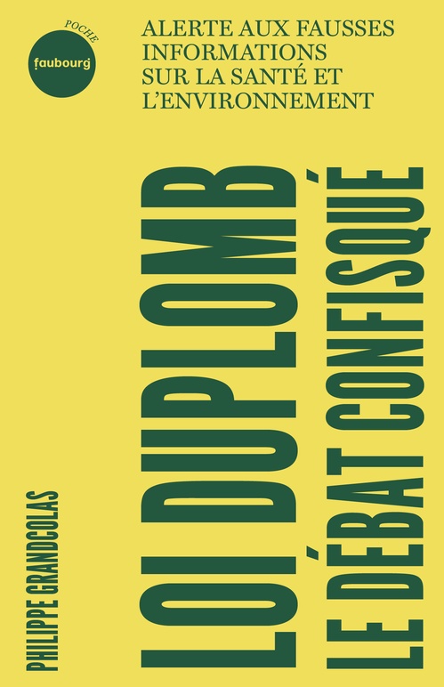 Couverture ebook de Loi Duplomb, le débat confisqué, de Philippe Grandcolas