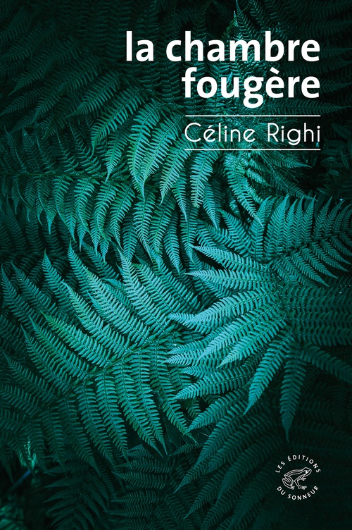 Couverture ebook de La Chambre fougère, de Céline Righi