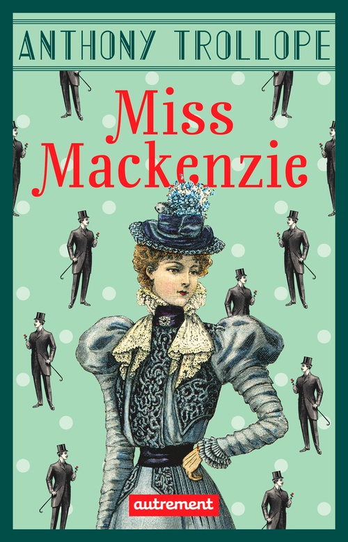 ebook cover of Miss Mackenzie, by Anthony Trollope