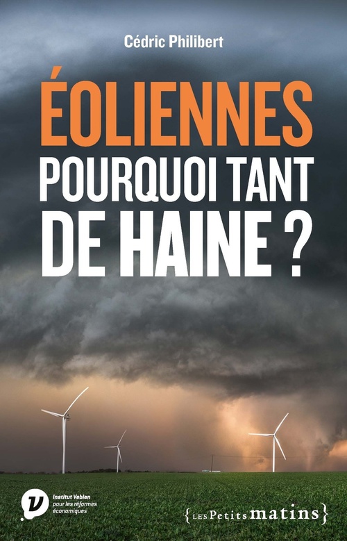 Couverture ebook de Éoliennes, pourquoi tant de haine ?, de Cédric Philibert