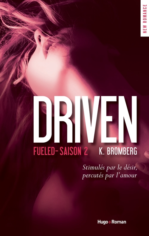 Couverture ebook de Driven - Tome 02, de K. Bromberg