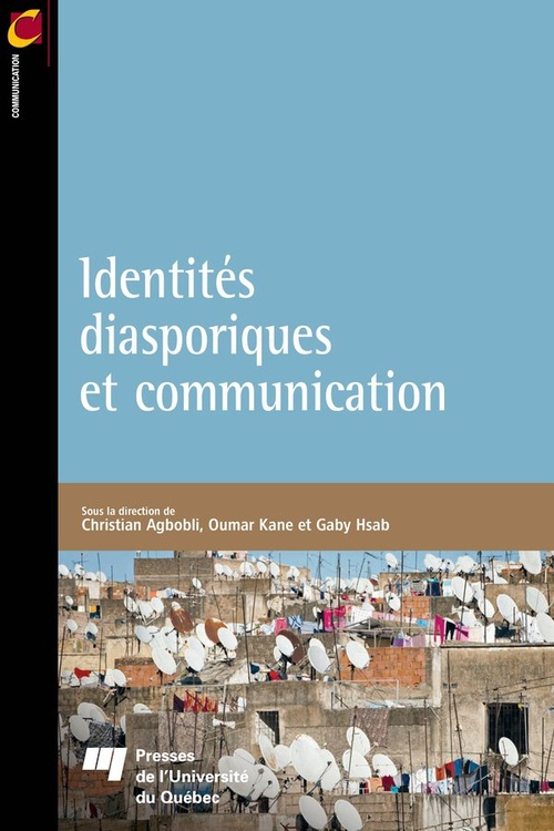 Couverture ebook de Identités diasporiques et communication, de Collectif