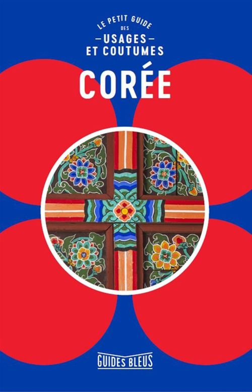 Couverture ebook de Corée : le petit guide des usages et coutumes, de Collectif