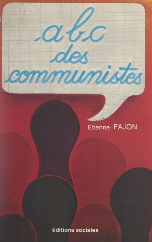 Couverture ebook de ABC des communistes, de Etienne Fajon