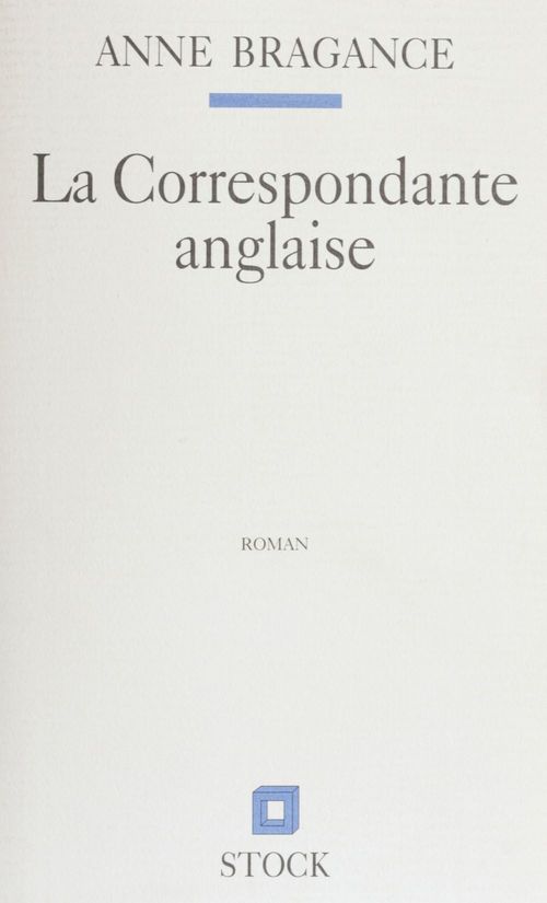ebook cover of La Correspondante anglaise, by Anne Bragance