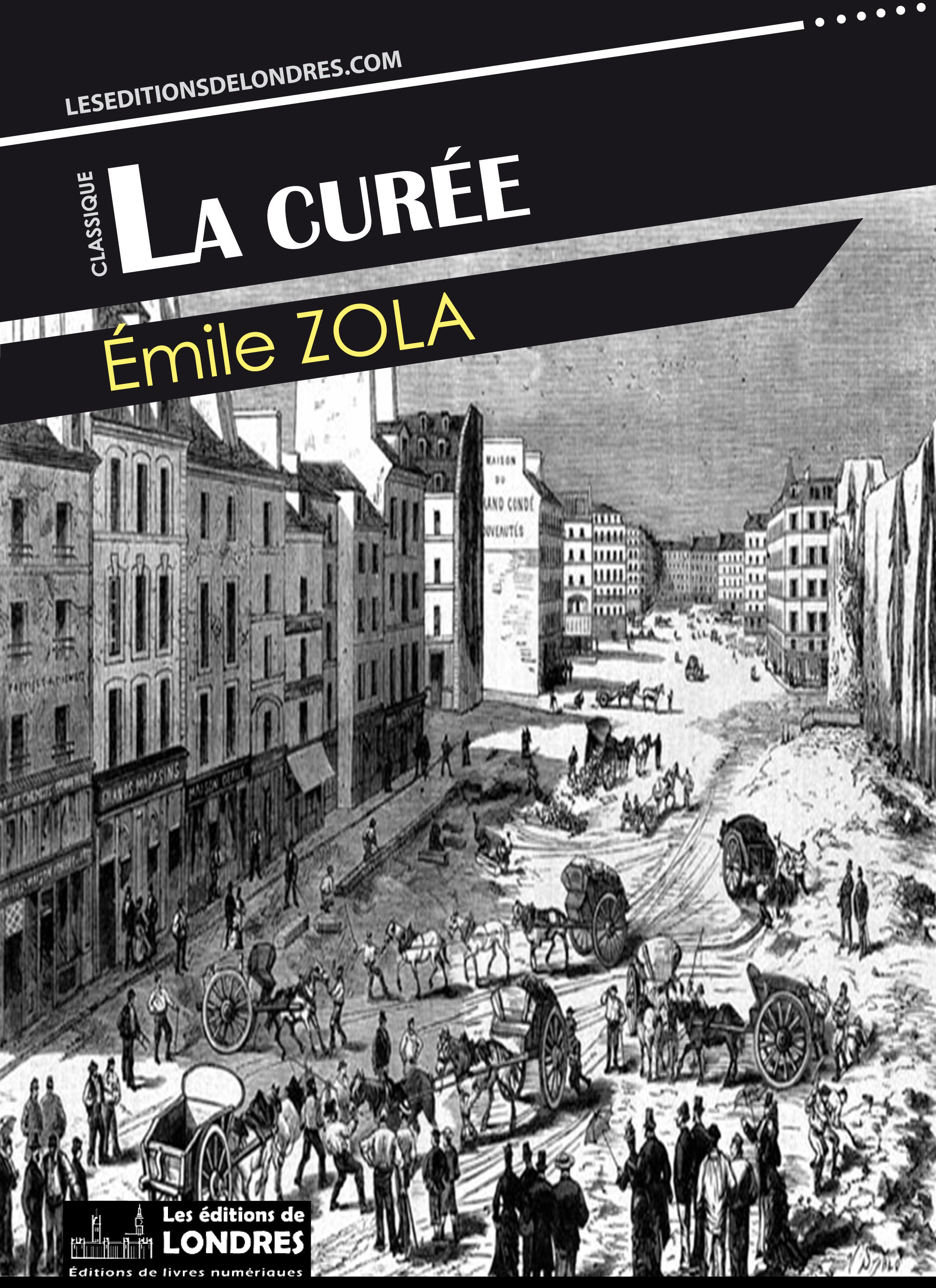 Couverture ebook de La curée, de Emile Zola