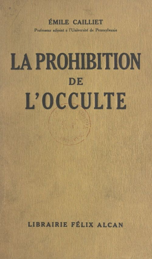Couverture ebook de La prohibition de l'occulte, de Emile Cailliet