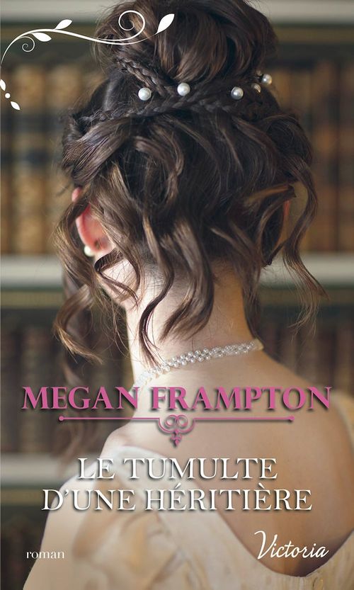 ebook cover of Le tumulte d'une héritière, by Megan Frampton