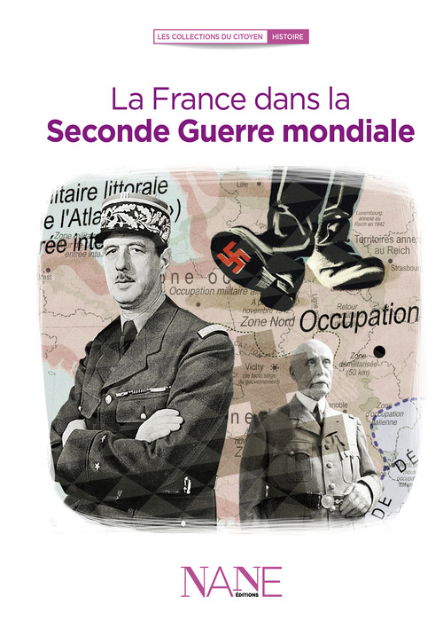 ebook cover of La France dans la Seconde Guerre mondiale, by Collectif, Florence Weiser