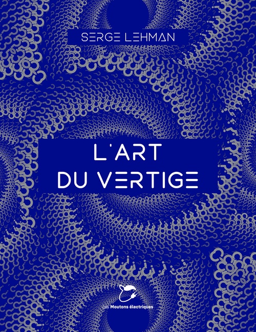 Couverture ebook de L'art du vertige, de Serge Lehman