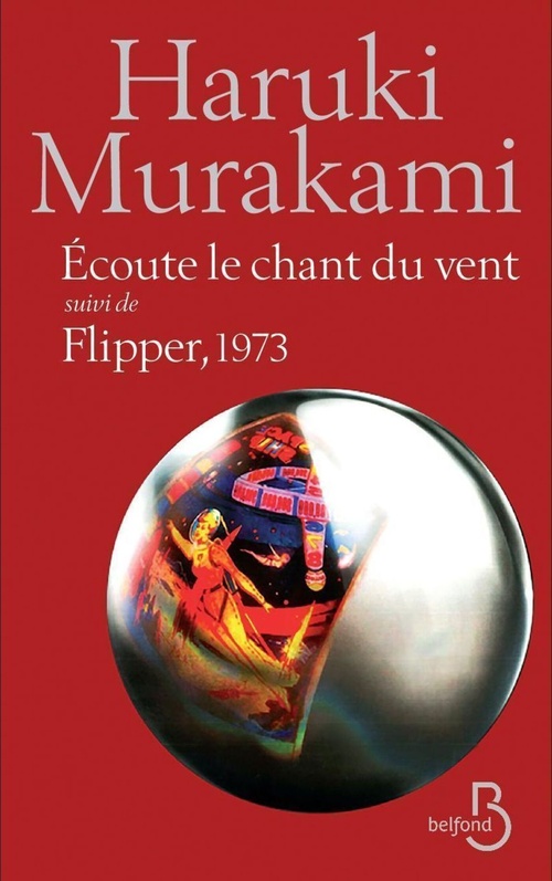 Couverture ebook de Ecoute le chant du vent suivi de Flipper, 1973, de Haruki Murakami