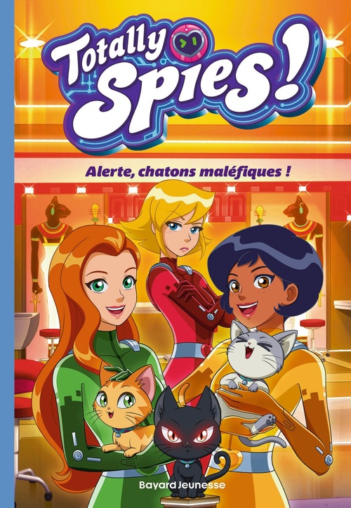 ebook cover of Totally Spies, Tome 06, by Lou Allori