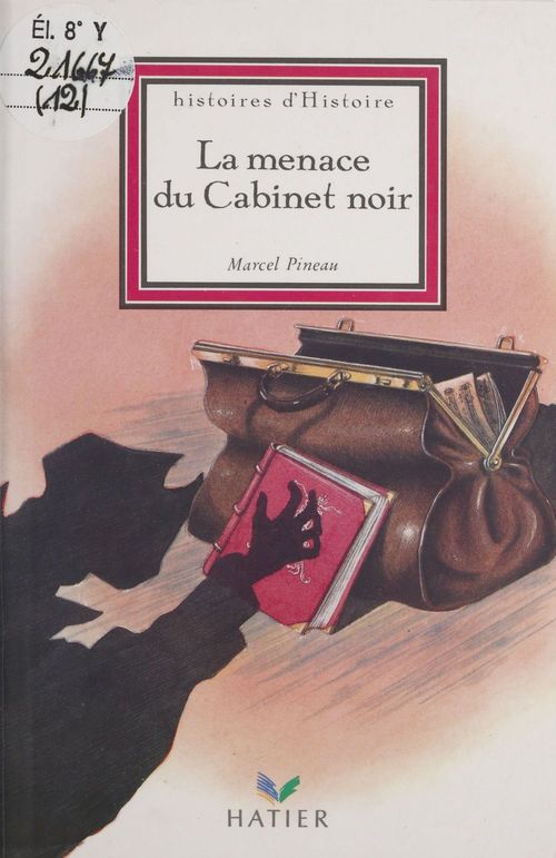 Couverture ebook de La menace du cabinet noir, de Marcel Pineau