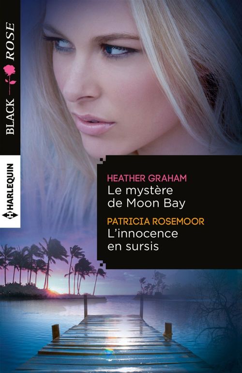 ebook cover of Le mystère de Moon Bay - L'innocence en sursis, by Heather Graham, Patricia Rosemoor