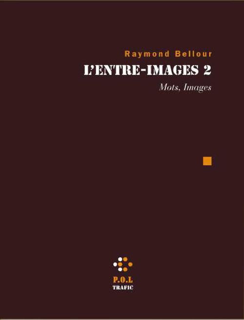 Couverture ebook de L'Entre-Images 2, de Raymond Bellour