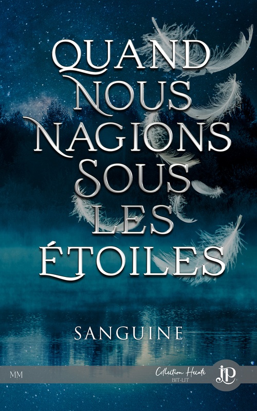ebook cover of Quand nous nagions sous les étoiles, by Sanguine