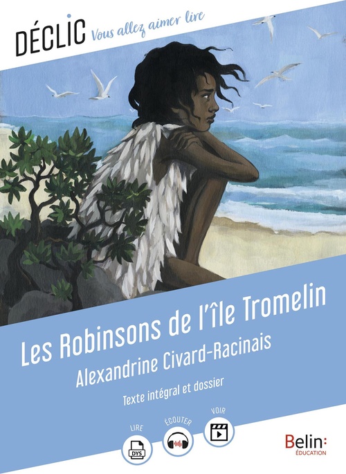 Couverture ebook de Les Robinsons de l'île Tromelin, de Alexandrine Civard-Racinais