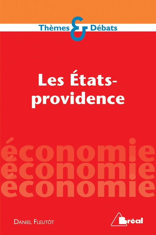 Couverture ebook de Les États-providence, de Pierre-André Corpron, Daniel Fleutôt