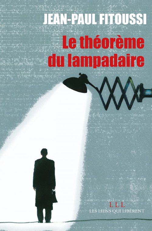 ebook cover of Le théorème du lampadaire, by Jean-paul Fitoussi
