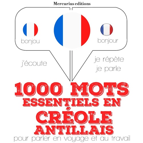audiobook cover of 1000 mots essentiels en créole antillais, by JM Gardner