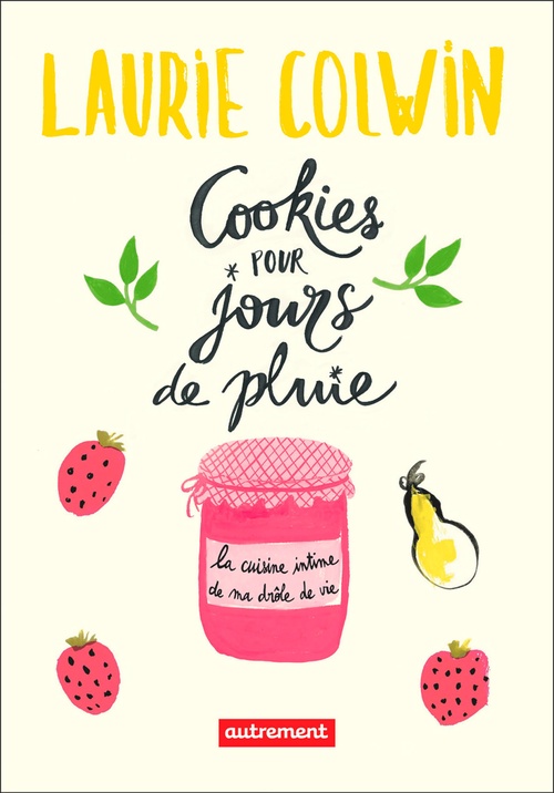 Couverture ebook de Cookies pour jours de pluie, de Laurie Colwin