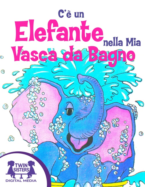 ebook cover of C'è un Elefante nella Mia Vasca da Bagno, by Jo Albee