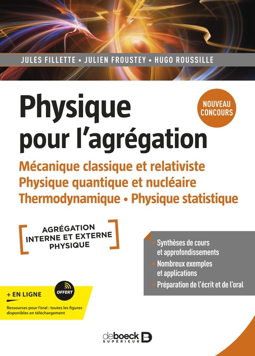 Couverture ebook de Physique pour l'agrégation, de Jules Fillette, Julien Froustey, Hugo Roussille