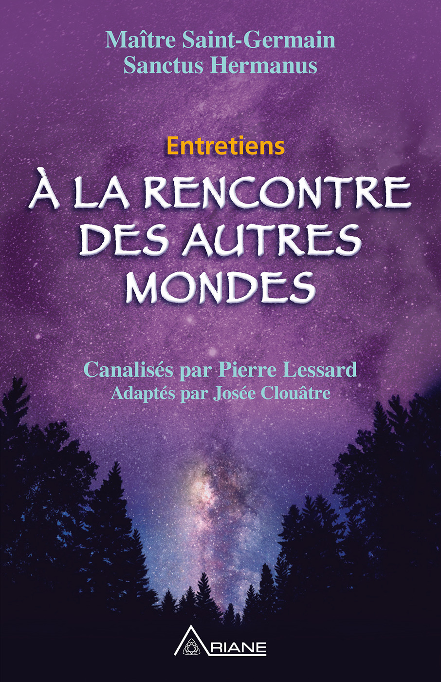 Couverture ebook de À la rencontre des autres mondes, de Josée Clouâtre, Pierre Lessard
