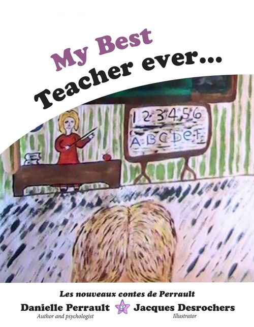 ebook cover of My best Teacher ever, by Danielle Perrault