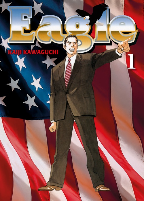 Couverture ebook de Eagle Perfect Edition T01, de Kaiji Kawaguchi