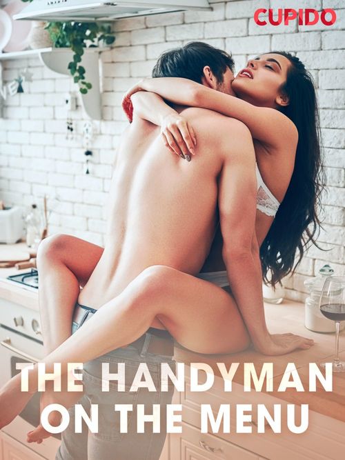 ebook cover of The Handyman on the Menu, by Cupido And Others