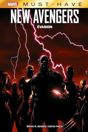 ebook cover of Best of Marvel (Must-Have) : New Avengers - Évasion, by Brian Michael Bendis, David Finch