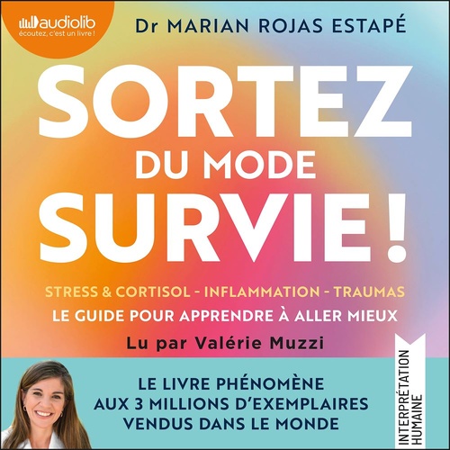Couverture audiobook de Sortez du mode survie !, de Marian Rojas Estape