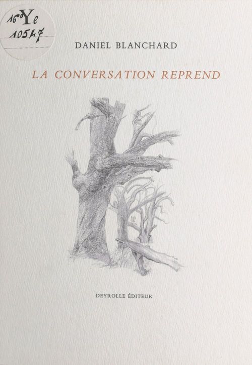 Couverture ebook de La conversation reprend, de Daniel Blanchard