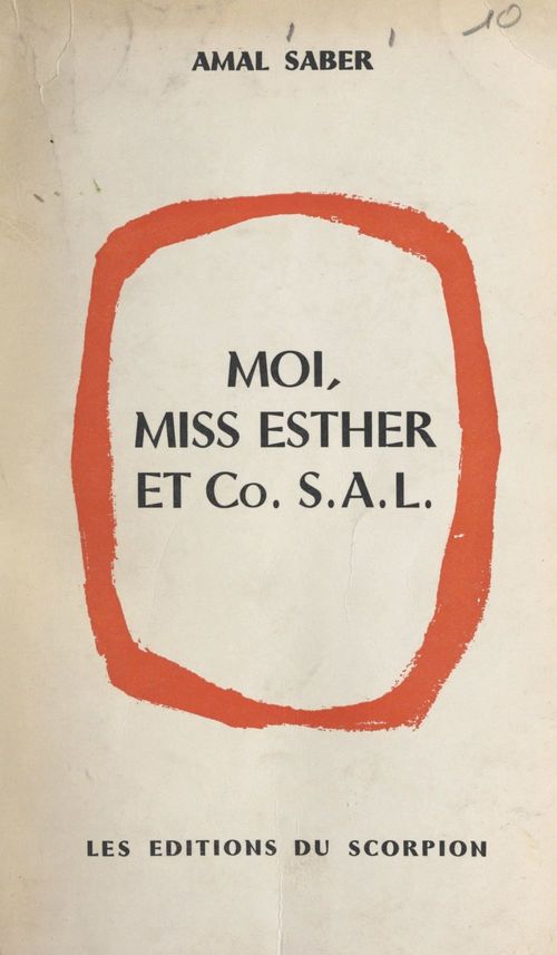 Couverture ebook de Moi, miss Esther et C° S.A.L., de Amal Saber