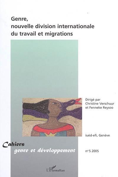 Couverture ebook de Genre, nouvelle division internationale du travail et migrations, de Fenneke Reysoo, Christine Verschuur