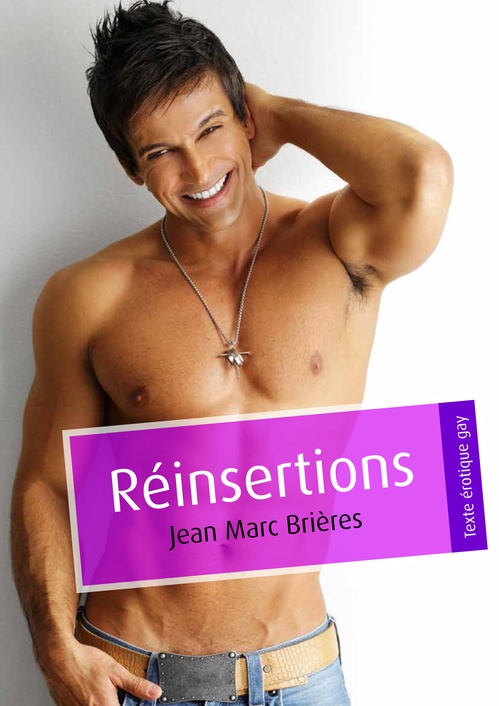Couverture ebook de Réinsertions (pulp gay), de Jean-Marc Brieres