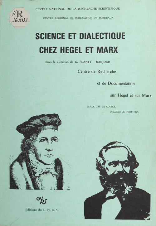Couverture ebook de Science et dialectique chez Hegel et Marx, de groupe de Recherche sur Science et Dialectique, Michel Vadée