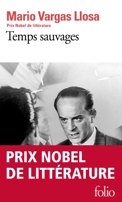 ebook cover of Temps sauvages, by Mario Vargas Llosa