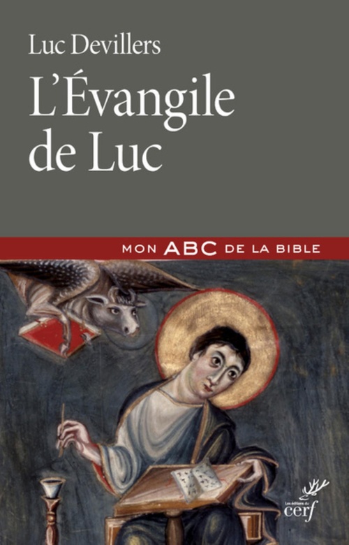 Couverture ebook de L'EVANGILE DE LUC, de Luc Devillers