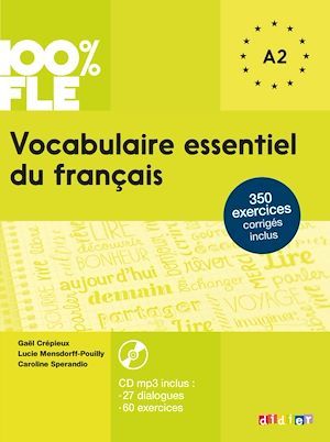 Couverture ebook de 100% FLE - Vocabulaire essentiel du français A2 - Ebook, de Gaël Crépieux
