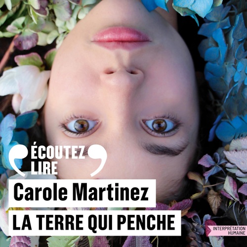 audiobook cover of La Terre qui penche, by Carole Martinez