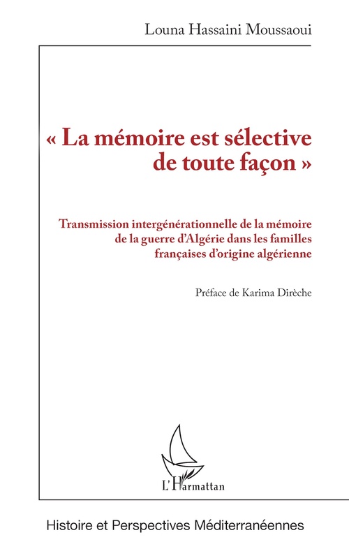 Couverture ebook de « La mémoire est sélective de toute façon », de Louna Hassaini Moussaoui