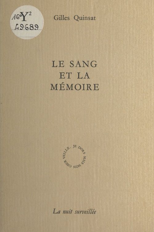 Couverture ebook de Le sang et la mémoire, de Gilles Quinsat