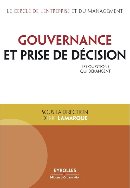 ebook cover of Gouvernance et prise de décision, by Eric Lamarque