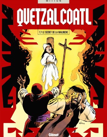 Couverture ebook de Quetzalcoatl - Tome 07, de Jean-Yves Mitton