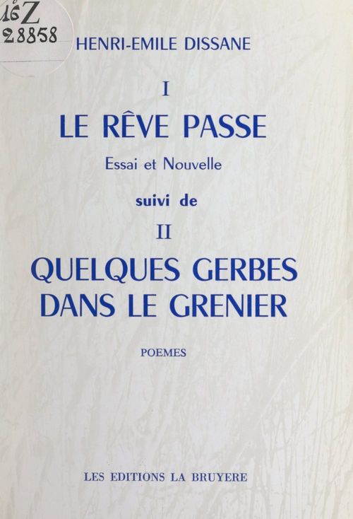 ebook cover of Le rêve passe, by Henri-Emile Dissane