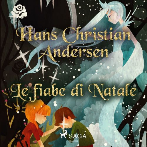 Couverture audiobook de Le fiabe di Natale, de Hans Christian Andersen