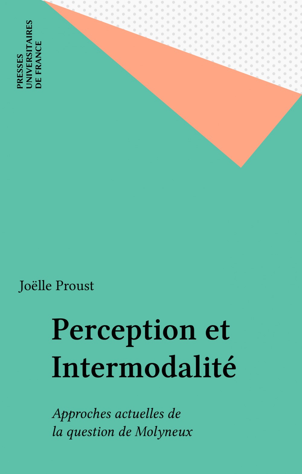 Couverture ebook de Perception et Intermodalité, de Joëlle Proust
