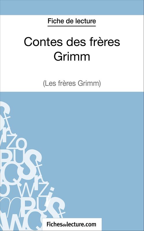 Couverture ebook de Contes des frères Grimm (Fiche de lecture), de Laurence Binon
